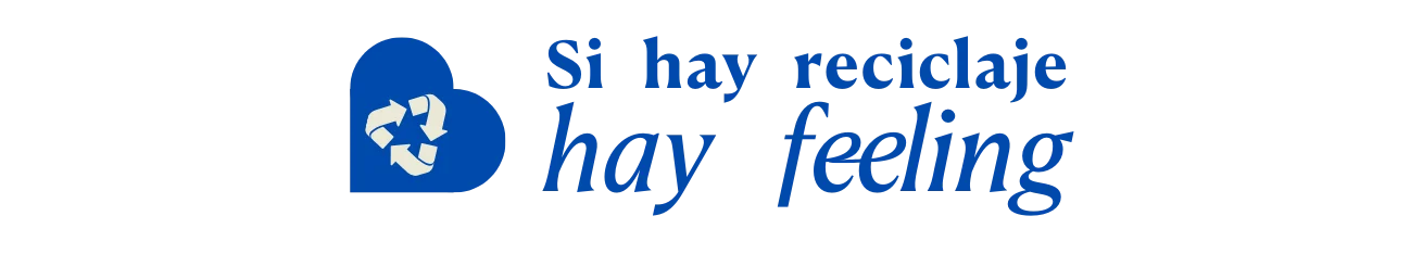 Si hay reciclaje hay feeling